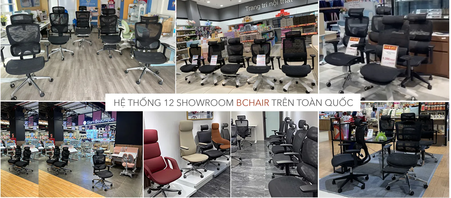 Hệ thống showroom bchair trên toàn quốc